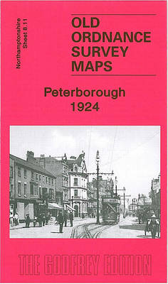 Peterborough 1924: Northamptonshire Sheet 8.11 - Old Ordnance Survey Maps of Northamptonshire (Sheet map, folded)