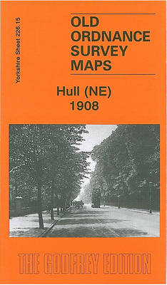 Hull (NE) 1908: Yorkshire Sheet 226.15 - Old Ordnance Survey Maps of Yorkshire (Sheet map, folded)