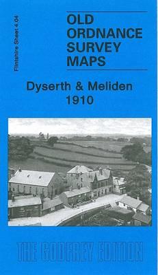 Dyserth and Meliden 1910: Flintshire Sheet 4.04 - Old Ordnance Survey Maps of Flintshire (Sheet map, folded)