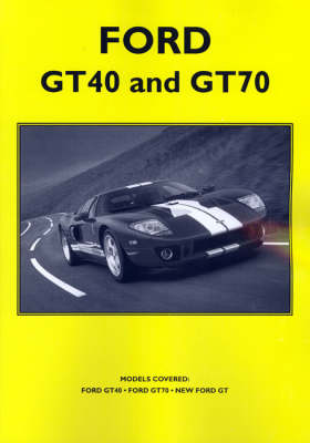 Ford GT40 and GT70 (Paperback)