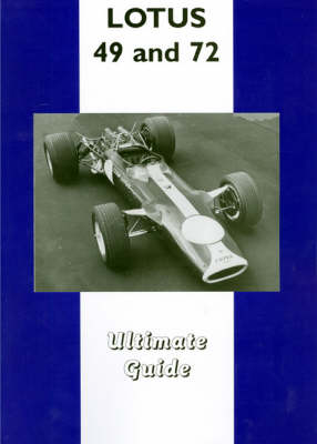 Lotus 49 and 72: Ultimate Guide (Paperback)