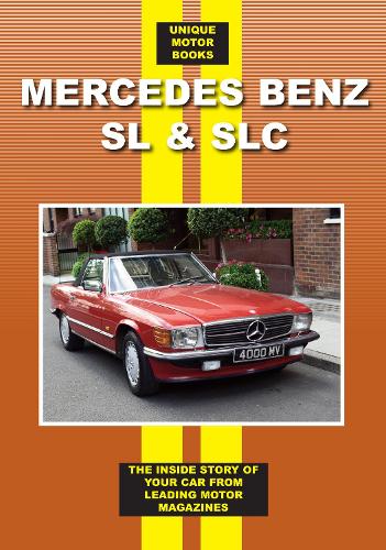 Mercedes Benz SL and SLC (1971-1989) (Paperback)