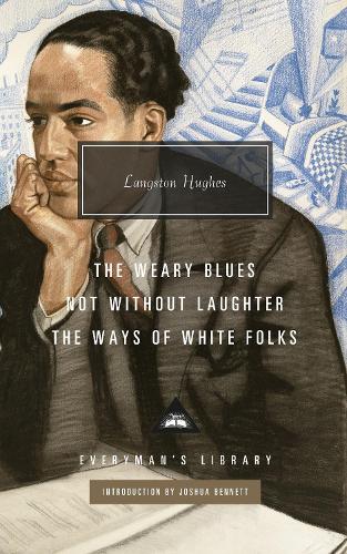 Langston Hughes Not Without Laughter, The Ways of White Folks, The Weary Blues