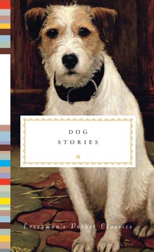 Dog Stories - Everyman's Library POCKET CLASSICS (Hardback)