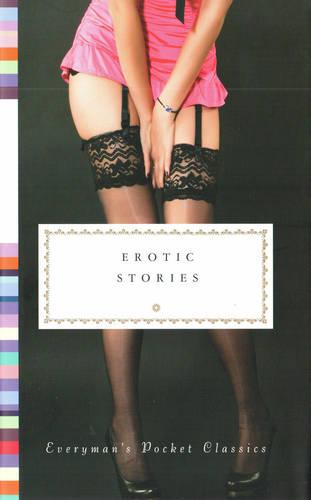 Erotic Stories - Everyman's Library POCKET CLASSICS (Hardback)