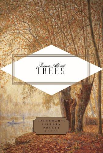 Poems About Trees - Everyman's Library POCKET POETS (Hardback)