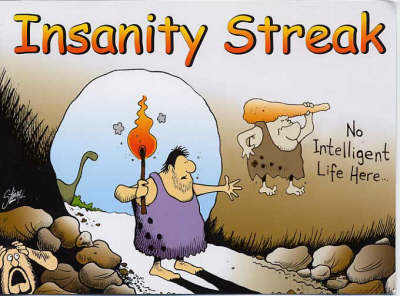No Intelligent Life Here - Insanity Streak S. (Paperback)