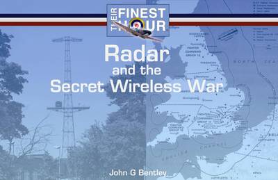 Radar and the Secret Wireless War - Their Finest Hour (Paperback)