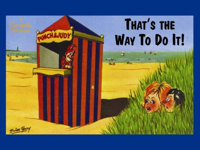 That's The Way To Do It! - Bamforth Gift Books (Hardback)