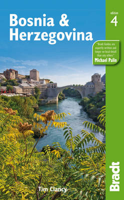 Bosnia & Herzegovina - Bradt Travel Guide (Paperback)