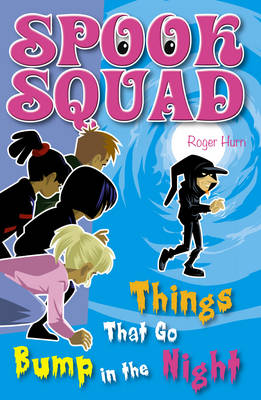 Things that Go Bump in the Night - Spook Squad (Paperback)