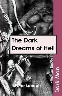 The Dark Dreams of Hell - Dark Man (Paperback)
