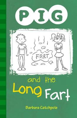 PIG and the Long Fart: Set 1 - PIG (Paperback)