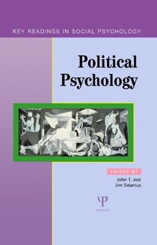 Political Psychology: Key Readings - Key Readings in Social Psychology (Hardback)