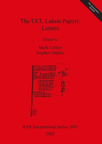 The UCL Lahun Papyri - British Archaeological Reports International Series