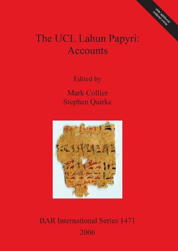 The UCL Lahun Papyri - British Archaeological Reports International Series