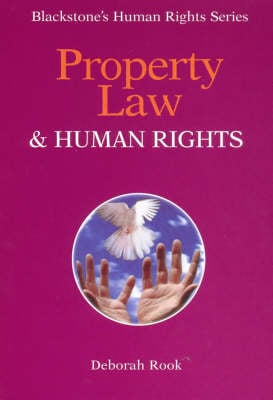 Property Law and Human Rights - Blackstone's Human Rights Series (Paperback)