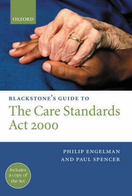 Blackstone's Guide to the Care Standards Act 2000 - Blackstone's Guide (Paperback)