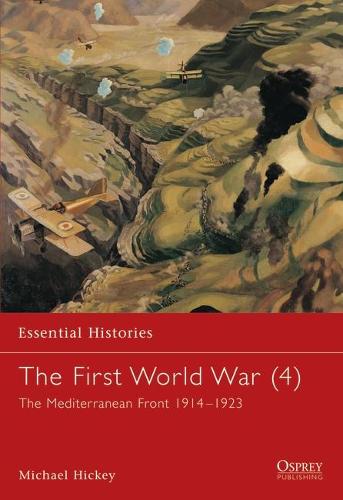 The First World War (4) - Michael Hickey