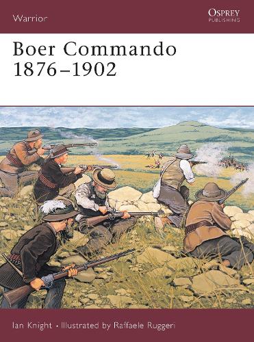 Boer Commando 1876–1902 - Warrior (Paperback)
