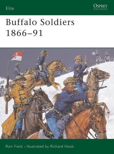 Buffalo Soldiers 1866–91 - Elite (Paperback)