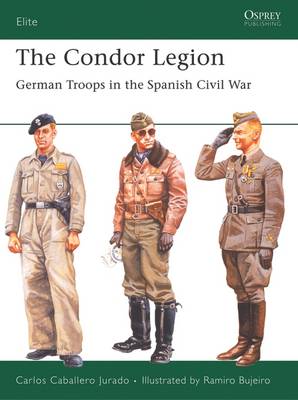 The Condor Legion - Carlos Caballero Jurado