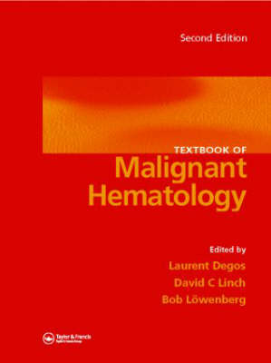Textbook of Malignant Hematology (Hardback)