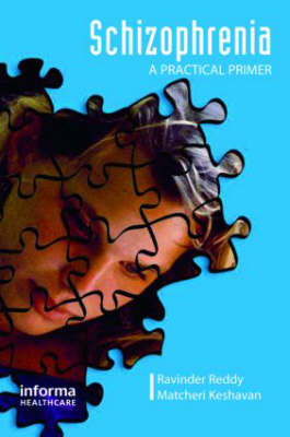Schizophrenia: A Practical Primer (Paperback)