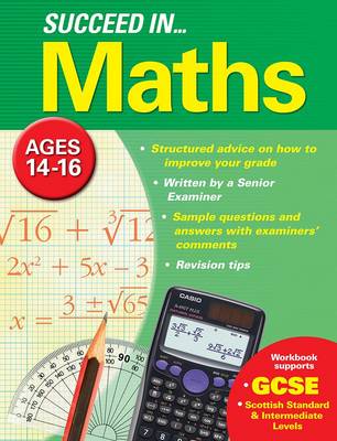 Succeed in Maths 14-16 Years (GCSE) (Paperback)