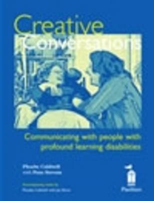 Creative Conversations: Communicating with People with Profound Learning Disabilities