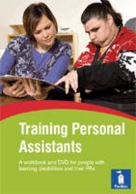 Training Personal Assistants: Help Your PA to Support You Better (Spiral bound)