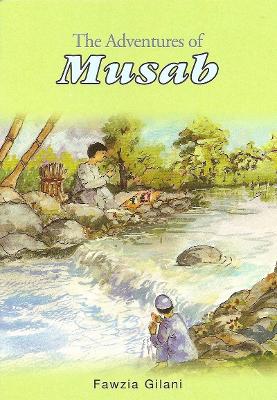 The Adventures of Musab (Paperback)