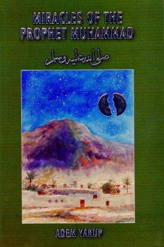 Miracles of the Prophet Muhammad (saas) (Paperback)