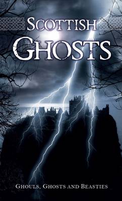 Scottish Ghosts (Paperback)