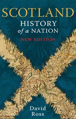 Scotland: History of a Nation (Paperback)