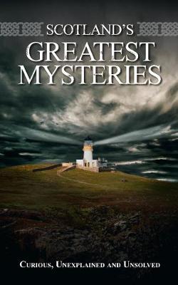 Scotland's Unsolved Mysteries (Paperback)