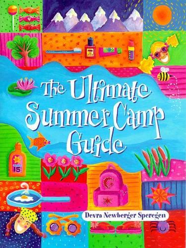 The Ultimate Summer Camp Guide (Paperback)
