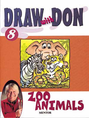 Draw with Don: Zoo Animals No. 8 - Draw with Don S. 8 (Paperback)