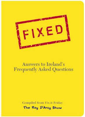 Fixed: Answers to Ireland's Frequently Asked Questions (Paperback)