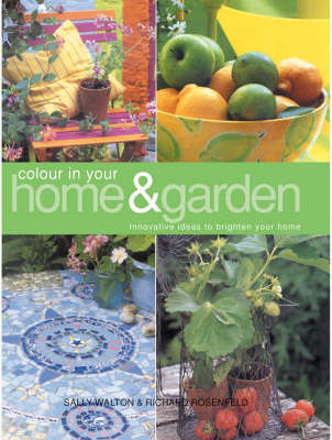 Colour in Your Home and Garden (Paperback)