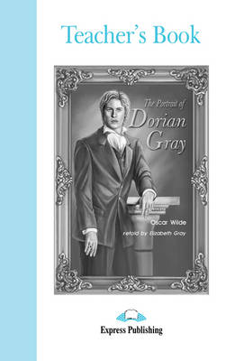 The Portrait of Dorian Gray: Teacher's Book (Paperback)