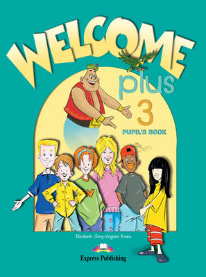 Welcome Plus: Pupil's Book Level 3 (Paperback)