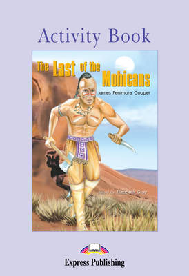 The Last of the Mohicans: Activity Book (Paperback)