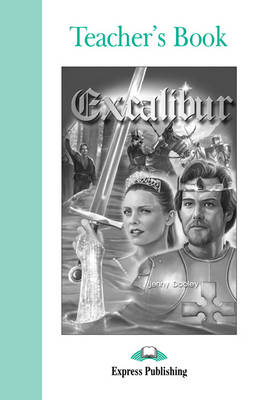 Excalibur: Teacher's Book (Paperback)