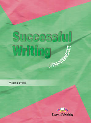 Successful Writing: Student's Book Upper intermediate (Paperback)