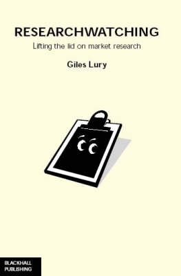 Researchwatching: Lifting the Lid on Market Research (Paperback)