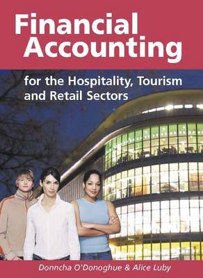Financial Accounting for the Hospitality, Tourism and Retail Sectors (Paperback)