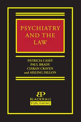Psychiatry and the Law (Hardback)