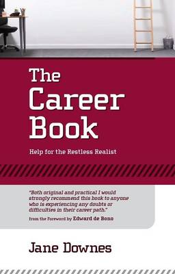 The Career Book: Help for Restless Realist (Paperback)