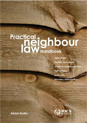 Practical Neighbour Law Handbook (Paperback)